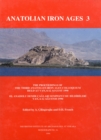 Anatolian Iron Ages 3 : The Proceedings of the Third Anatolian Iron Ages Colloquium held at Van, 6-12 August 1990 - eBook
