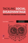 Tackling Social Disadvantage through Teacher Education - eBook