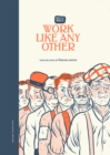 Work Like Any Other - Book