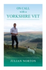 On Call with a Yorkshire Vet - Book