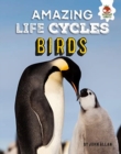 Amazing Life Cycles-Birds - Book