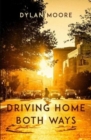 Driving Home Both Ways - Book