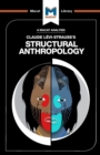 An Analysis of Claude Levi-Strauss's Structural Anthropology - Book