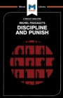 An Analysis of Michel Foucault's Discipline and Punish - Book