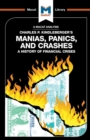 An Analysis of Charles P. Kindleberger's Manias, Panics, and Crashes : A History of Financial Crises - Book