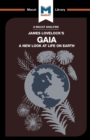An Analysis of James E. Lovelock's Gaia : A New Look at Life on Earth - Book