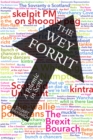 The Wey Forrit : A Polemic in Scots - Book