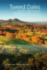 The Tweed Dales : Journeys and Evocations - Book