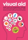 Visual Aid : Stuff You've Forgotten, Things You Never Thought You Knew and Lessons You Didn't Quite Get Around to Learning - Book