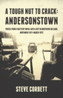 A Tough Nut to Crack - Andersonstown : Voices from 9 Battery Royal Artillery in Northern Ireland, November 1971-March 1972 - eBook