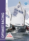 Optimist Racing : A manual for sailors, parents & coaches - Book