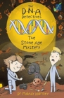 DNA Detectives The Stone Age Mystery : DNA Detectives Stone Age - Book
