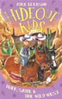 Tuff, Sadie & the Wild West : Book 1 - eBook
