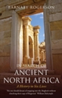 In Search of Ancient North Africa : A History in Six Lives - Book