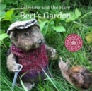 Celestine and the Hare: Bert's Garden - Book