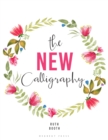 The New Calligraphy : Inspiration and instruction for 40 hand-lettered alphabets - Book