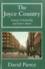 The Joyce Country : Literary Scholarship and Irish Culture - Book