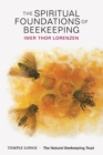 The Spiritual Foundations of Beekeeping - eBook