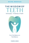 The Wisdom of Teeth - eBook