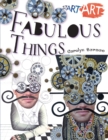 Start Art: Fabulous Things - Book