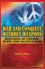 War and Conquest without Weapons - eBook