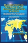 Building Science, Technology and Innovation Systems in Africa - eBook