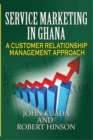 Service Marketing in Ghana - eBook