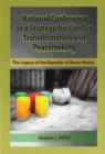 National Conference as a  Strategy for Conflict Transformation and Peacemaking - eBook