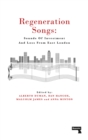 Regeneration Songs : Sounds of Investment and Loss in East London - Book
