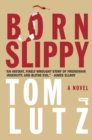 Born Slippy - eBook