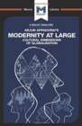 An Analysis of Arjun Appadurai's Modernity at Large : Cultural Dimensions of Globalisation - Book