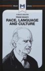 An Analysis of Franz Boas's Race, Language and Culture - Book