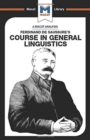An Analysis of Ferdinand de Saussure's Course in General Linguistics - Book
