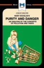 An Analysis of Mary Douglas's Purity and Danger : An Analysis of the Concepts of Pollution and Taboo - Book
