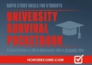 University Survival Pocketbook: A Rapid Guide to What University Life is Actually Like - Book