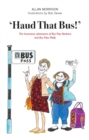 Haud That Bus! - eBook
