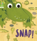 Reading Gems: Snap! (Level 4) - Book