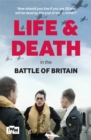Life and Death in the Battle of Britain - eBook