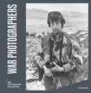 War Photographers : IWM Photography Collection - Book