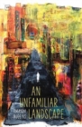 An Unfamiliar Landscape - Book