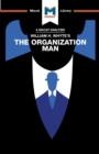 An Analysis of William H. Whyte's The Organization Man - Book