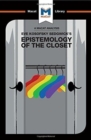 An Analysis of Eve Kosofsky Sedgwick's Epistemology of the Closet - Book