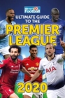 Ultimate Guide to the Premier League Annual 2020 - Book