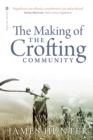 The Making of the Crofting Community - Book