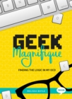 Geek Magnifique : Finding the Logic in my OCD - Book