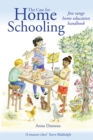 The Case for Home Schooling : free range education handbook - eBook