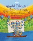 World Tales for Family Storytelling : 53 traditional stories for children aged 4-6 years - eBook