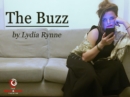The Buzz : A Play - eBook