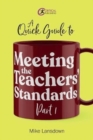 A Quick Guide to Meeting the Teachers' Standards Part 1 - Book