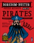 Boredom Buster Puzzle Activity Book of Pirates - Book
